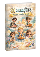 31 Orações, Uma Para Cada Dia do Mês