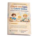 Newsletter para Pais - Colorir com Lápis ou Online?
